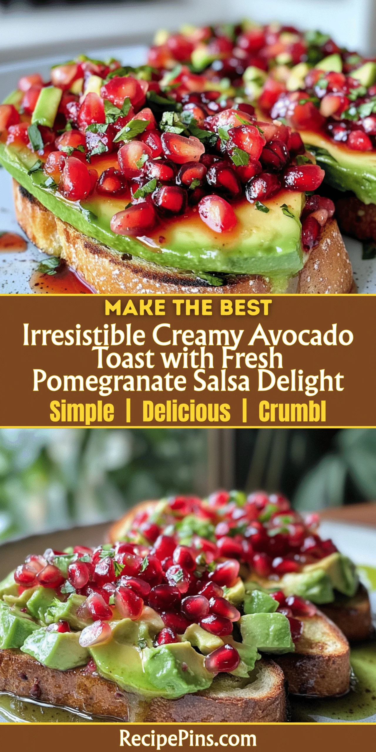 Irresistible Creamy Avocado Toast with Fresh Pomegranate Salsa Delight