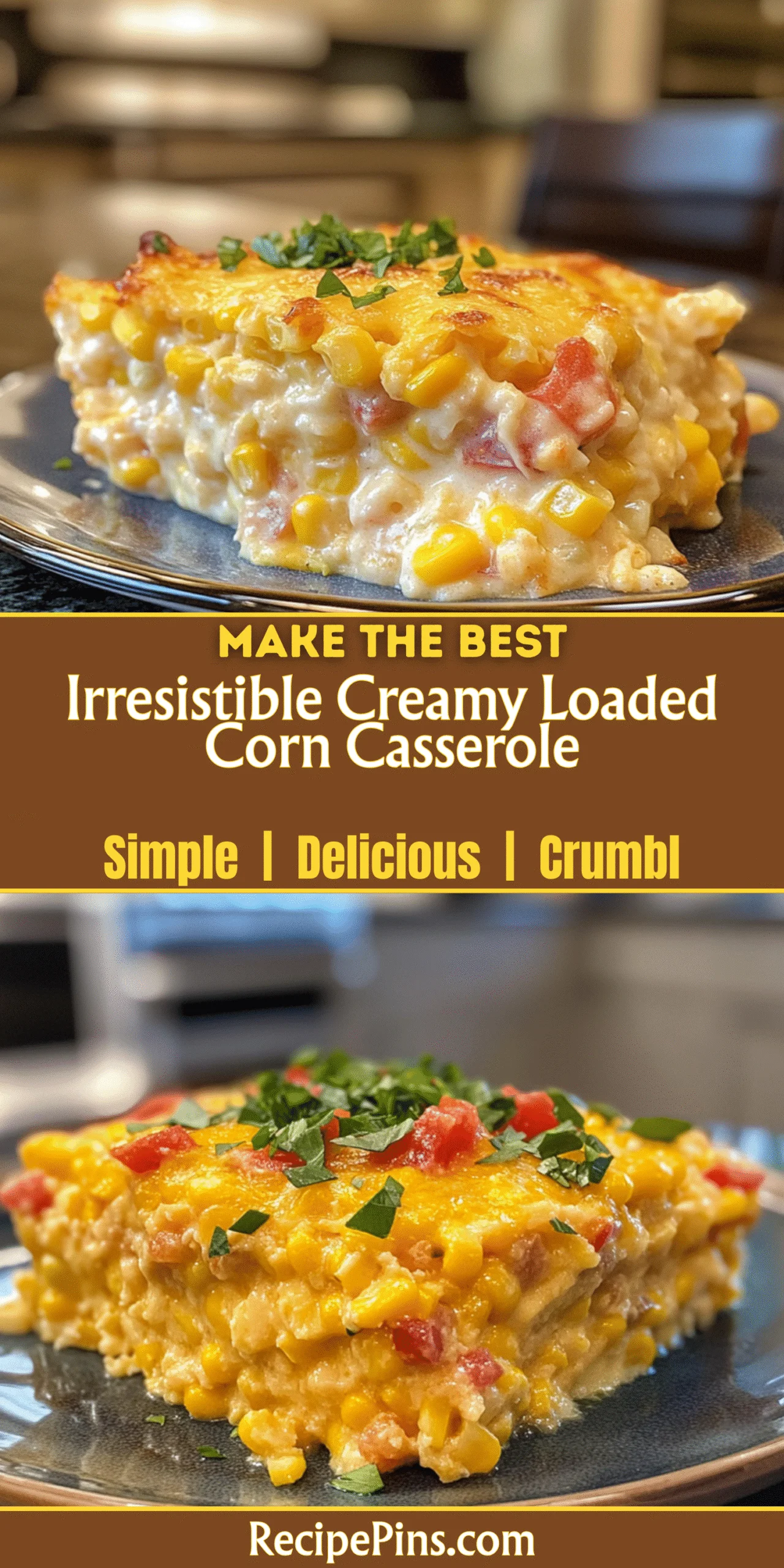 Irresistible Creamy Loaded Corn Casserole
