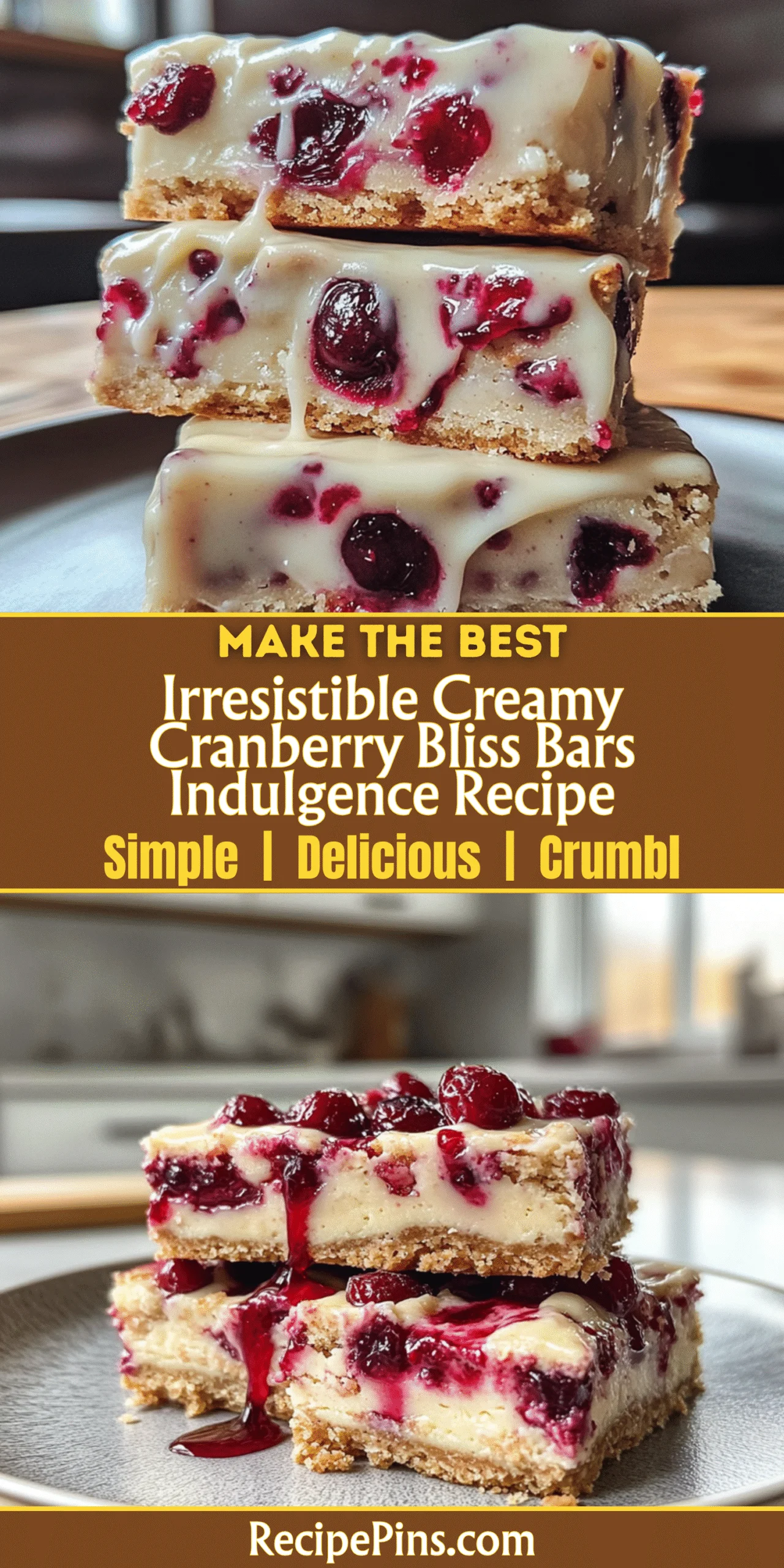 Irresistible Creamy Cranberry Bliss Bars Indulgence Recipe