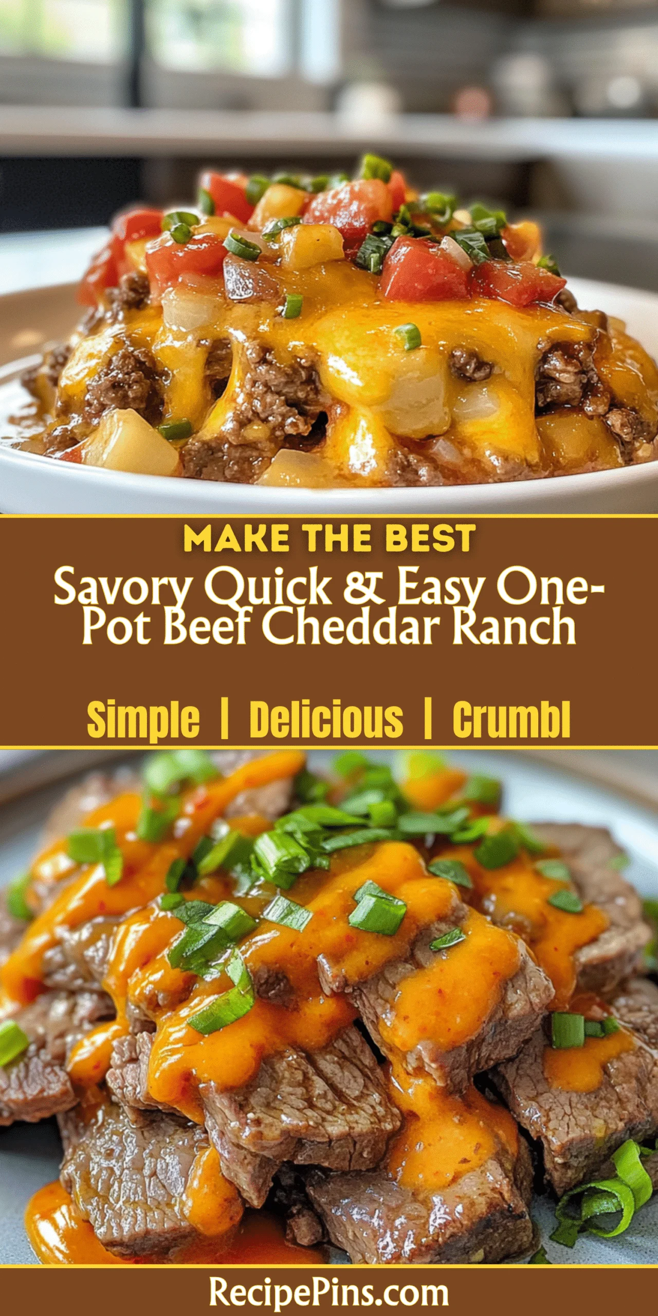Savory Quick & Easy One-Pot Beef Cheddar Ranch