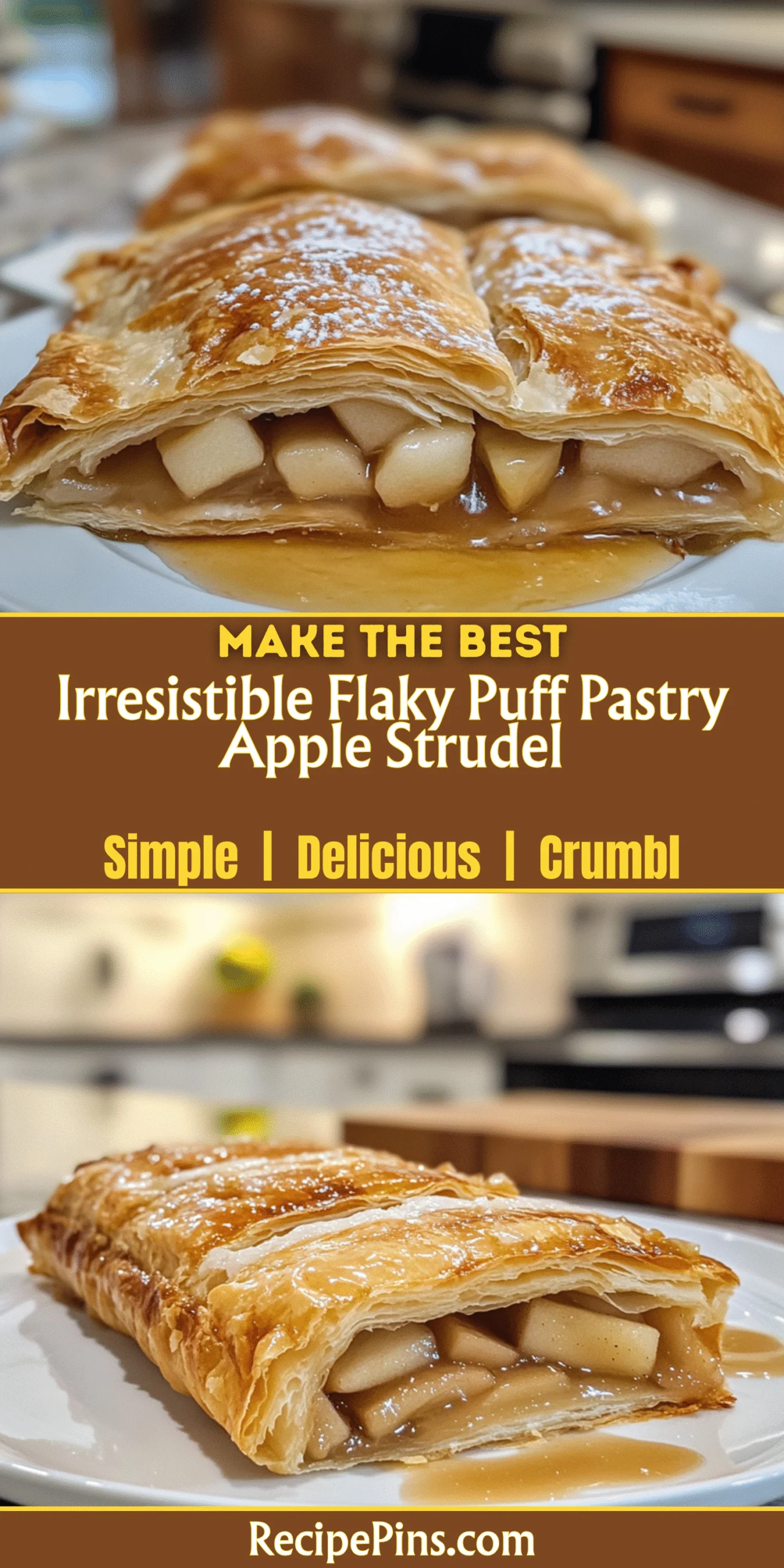 Irresistible Flaky Puff Pastry Apple Strudel