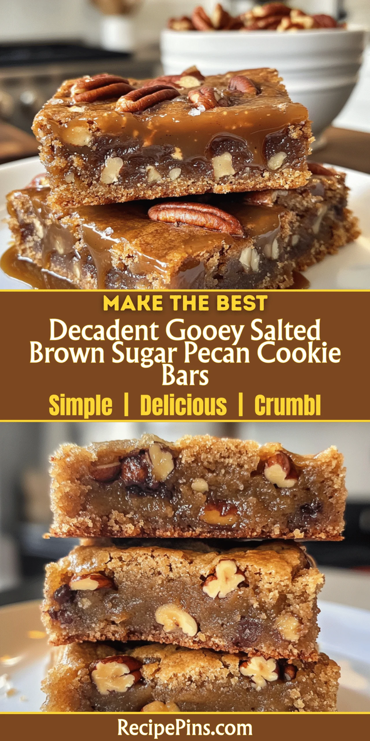 Decadent Gooey Salted Brown Sugar Pecan Cookie Bars