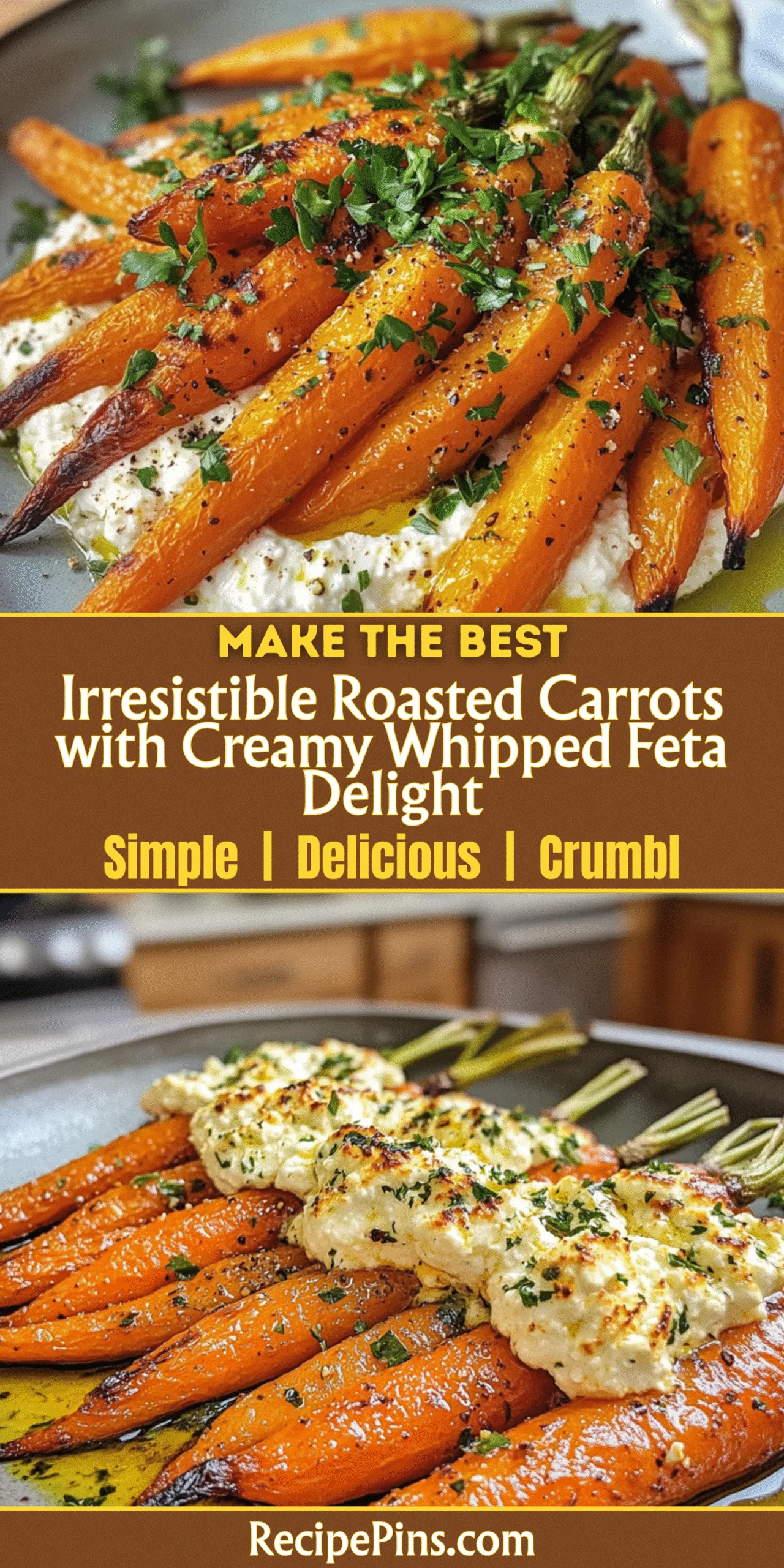 Irresistible Roasted Carrots with Creamy Whipped Feta Delight