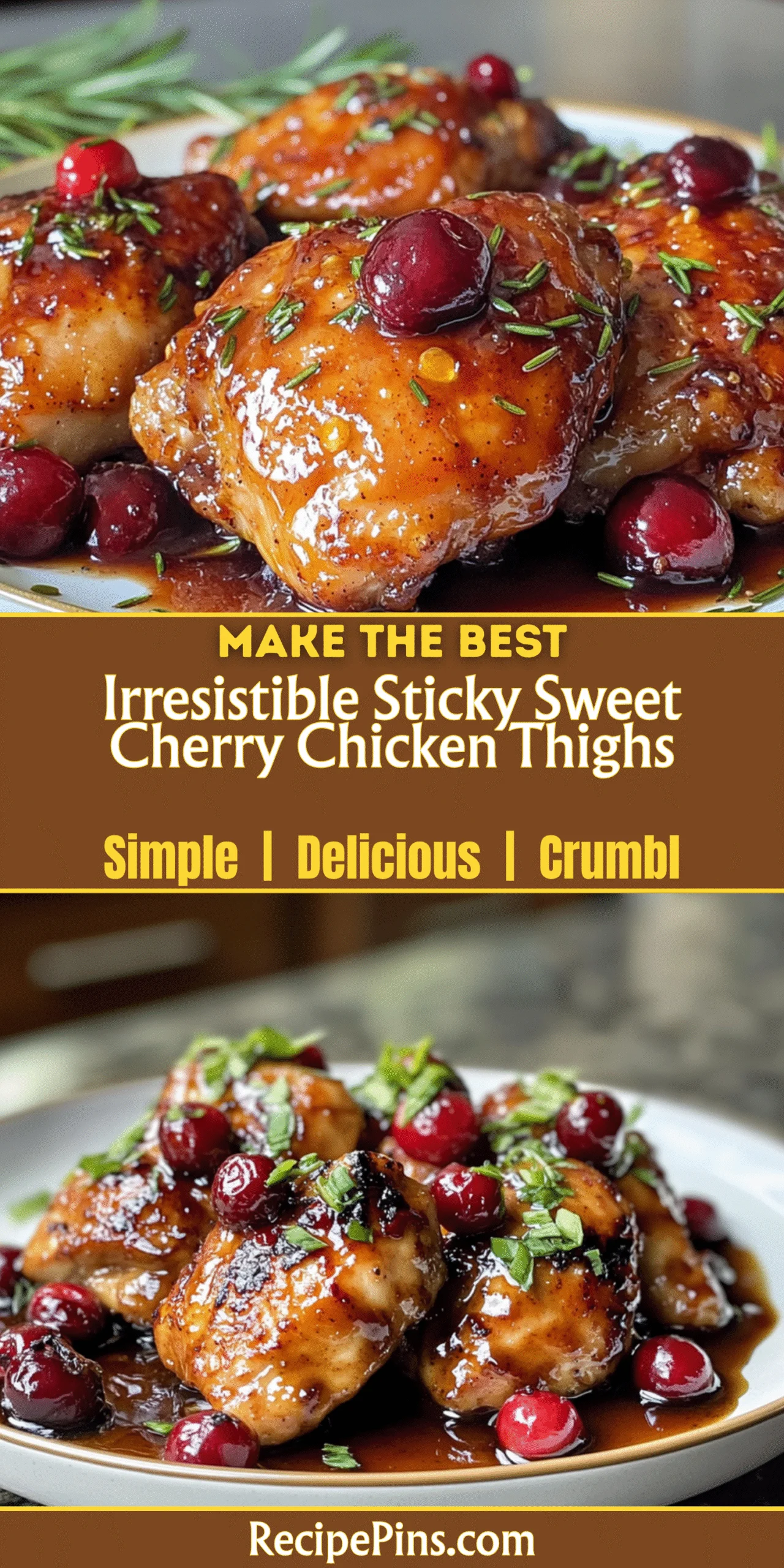 Irresistible Sticky Sweet Cherry Chicken Thighs