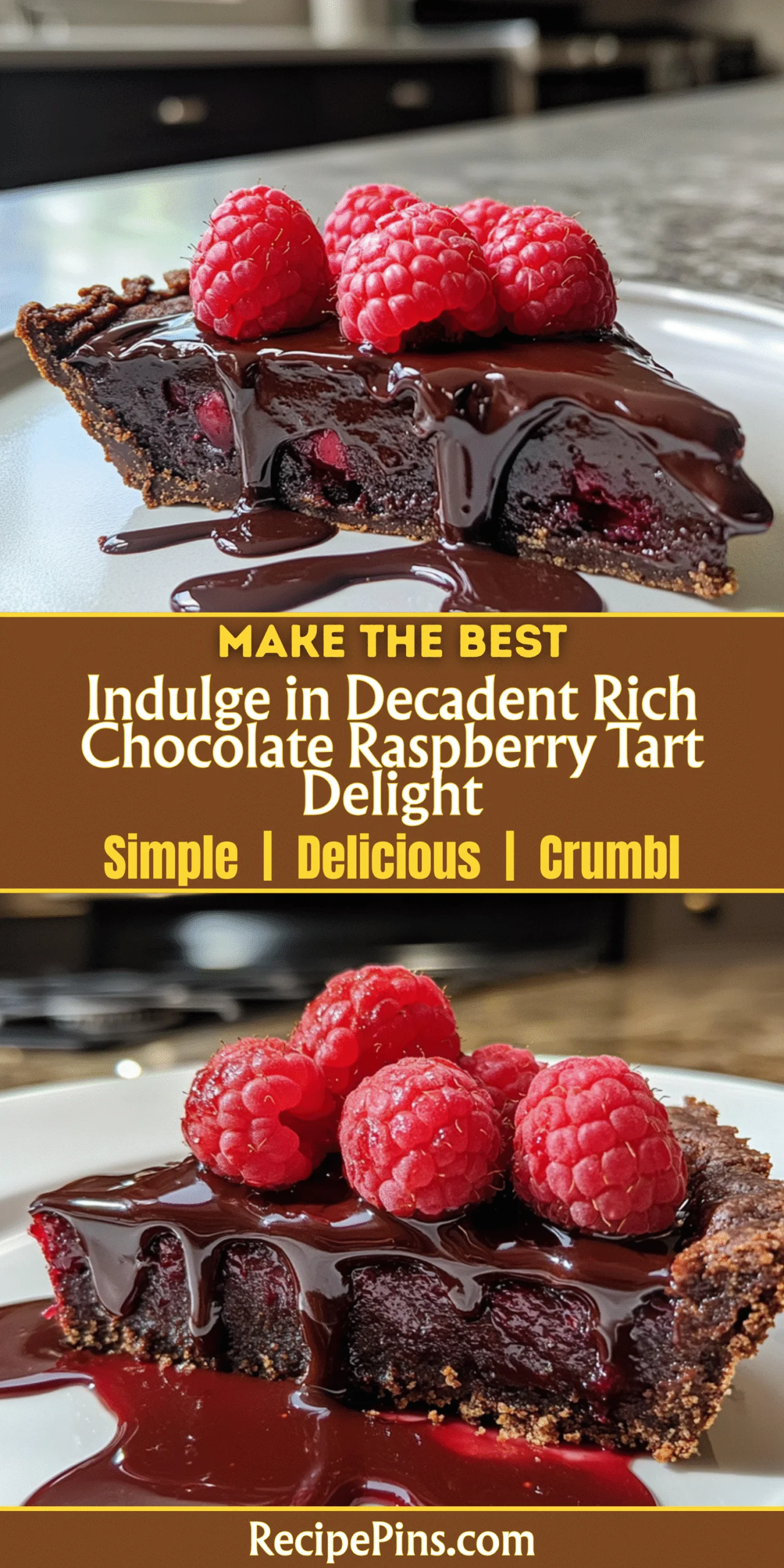 Indulge in Decadent Rich Chocolate Raspberry Tart Delight