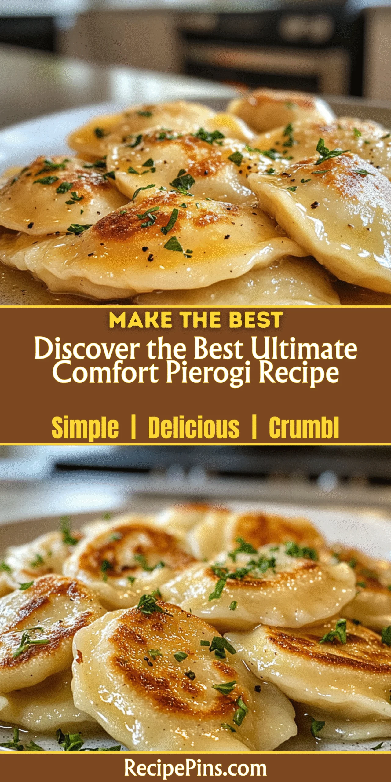 Discover the Best Ultimate Comfort Pierogi Recipe