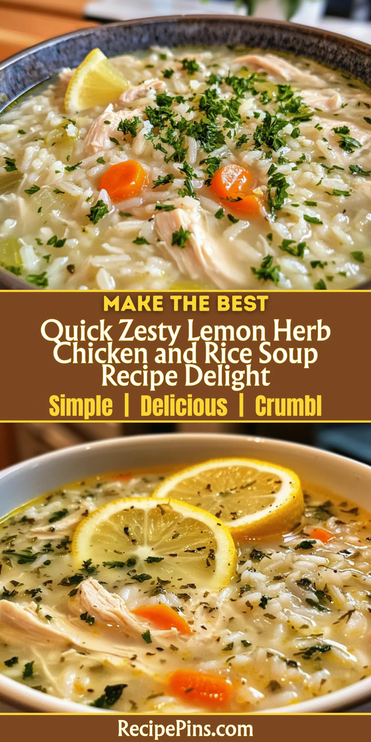 Quick Zesty Lemon Herb Chicken and Rice Soup Recipe Delight
